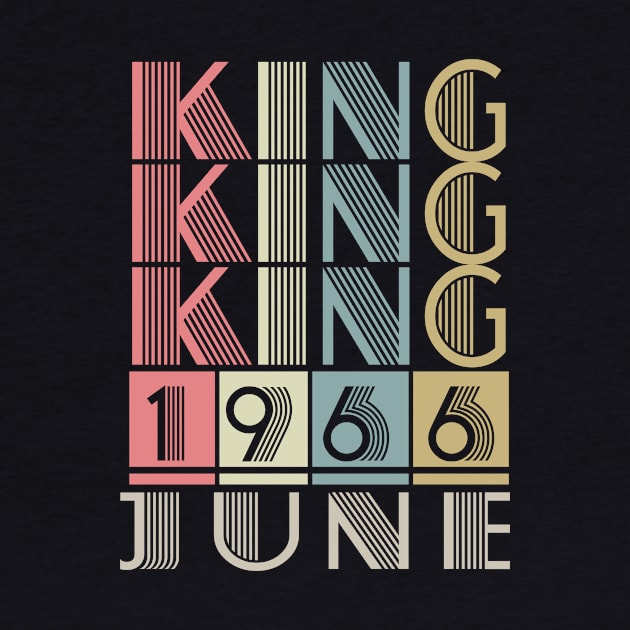 1966 - King June Retro Vintage Birthday by ReneeCummings